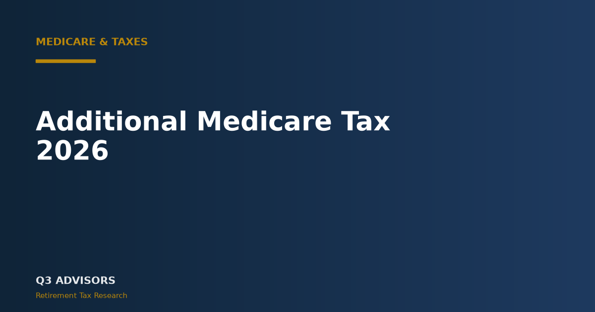 Additional Medicare Tax 2026: 0.9% Rate & Thresholds