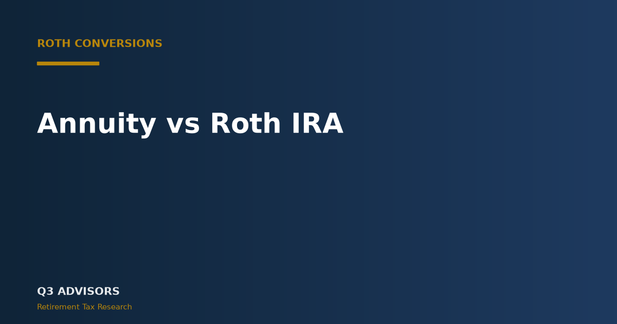 Annuity vs Roth IRA: Which Fits Your Retirement?