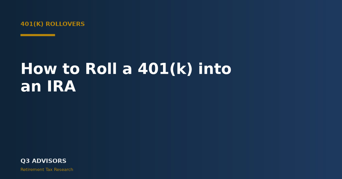 How to Rollover 401k to IRA: A Neutral 2026 Guide