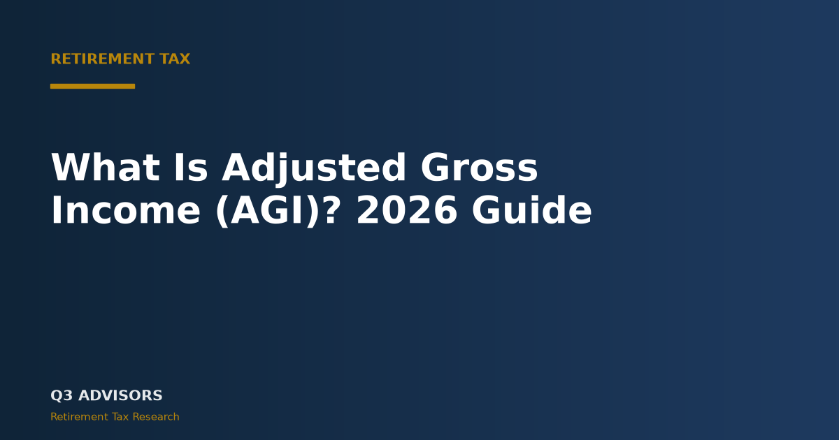 What Is Adjusted Gross Income (AGI)? 2026 Guide